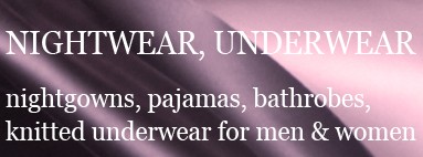 Nightwear, Underwear